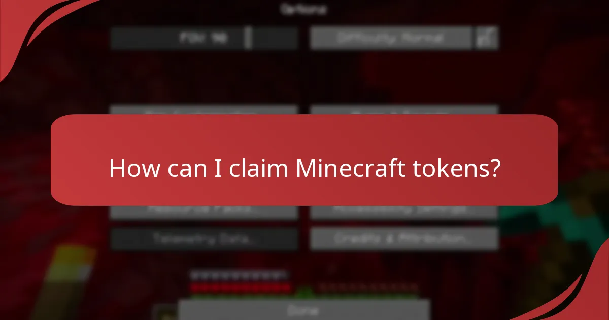 How can I claim Minecraft tokens?