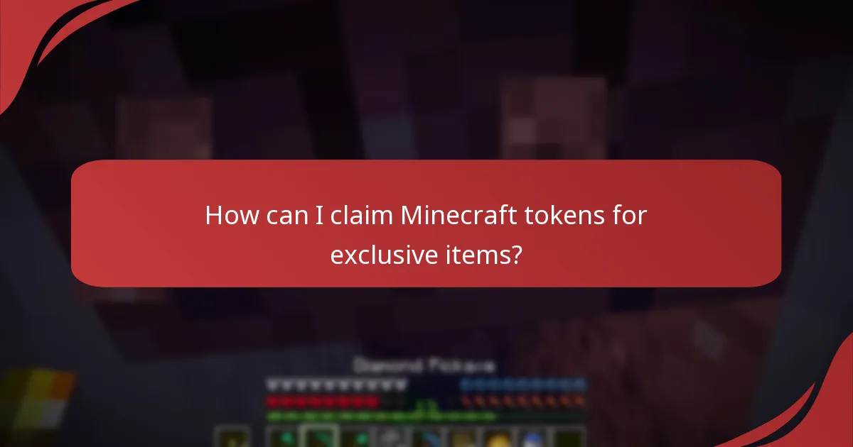 How can I claim Minecraft tokens for exclusive items?