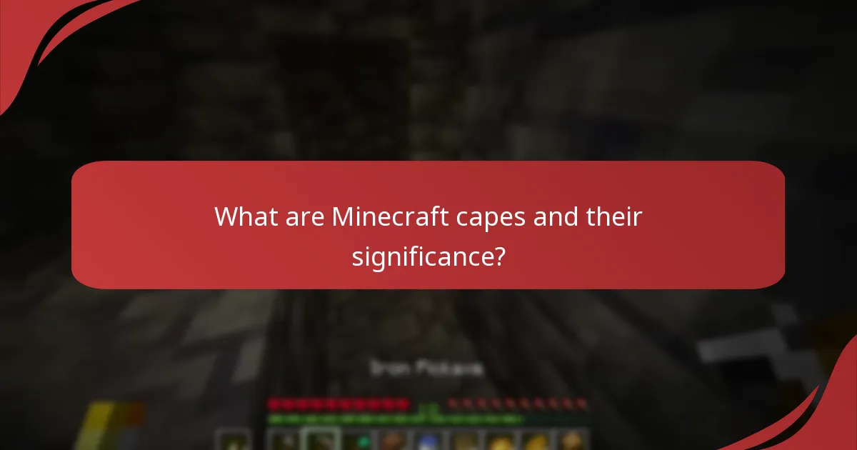 Which events offer exclusive Minecraft capes?