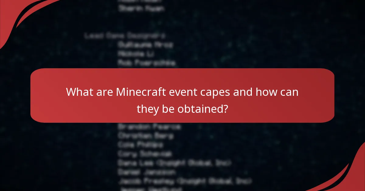 What is the historical context of Minecraft event capes?