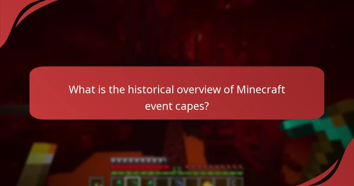 Which Minecraft event capes are considered the most desirable?
