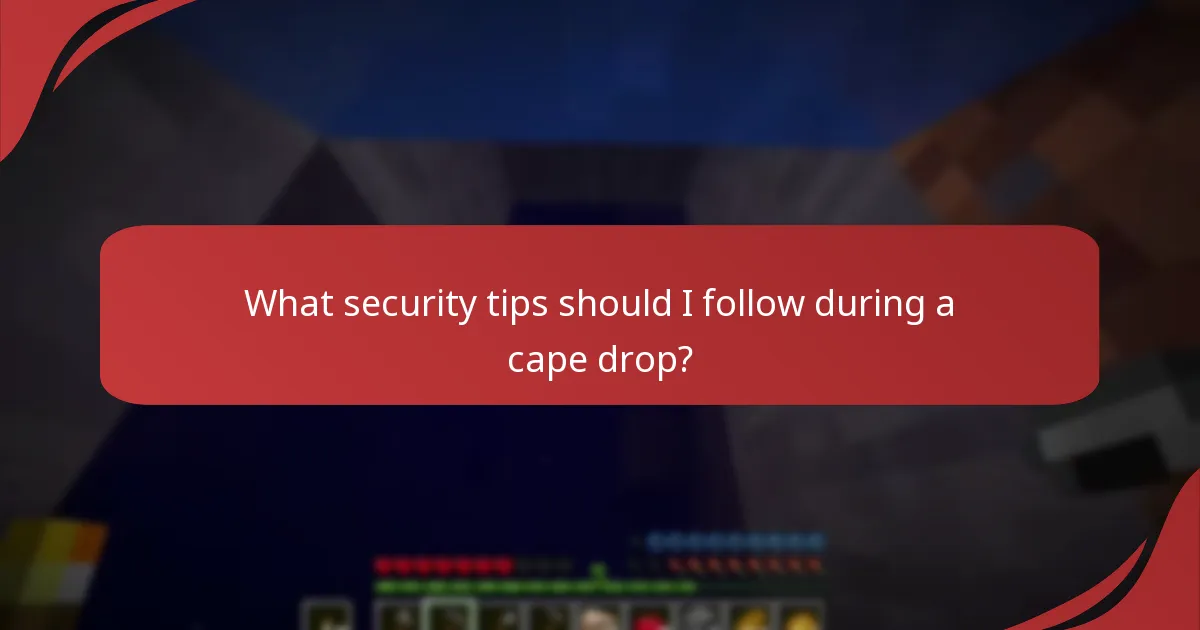 Which platforms are safest for participating in cape drops?